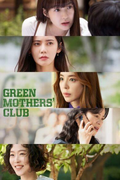 Green Mothers' Club (2022) 